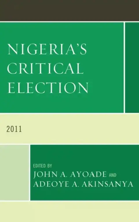Cover of Nigeria's Critical Election 2011