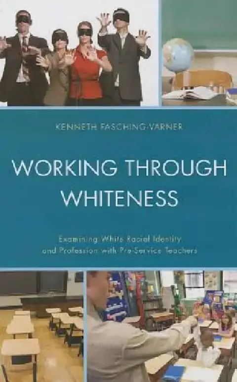 Cover of Working through Whiteness