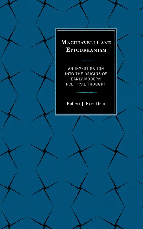 Cover of Machiavelli and Epicureanism