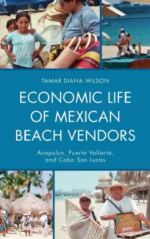Cover of Economic Life of Mexican Beach Vendors