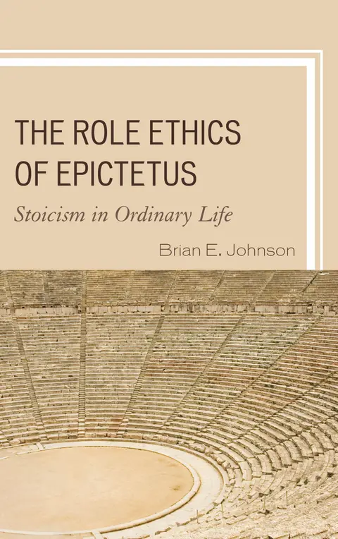 Cover of The Role Ethics of Epictetus