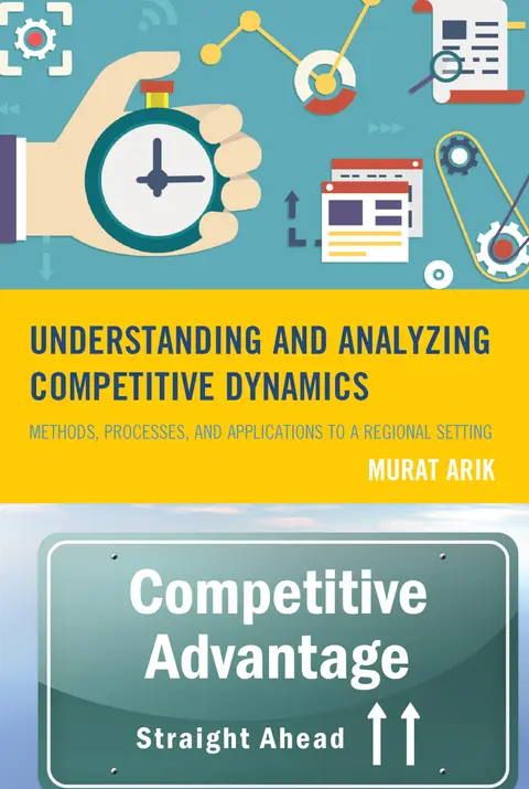 Cover of Understanding and Analyzing Competitive Dynamics