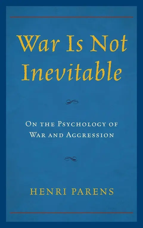 Cover of War Is Not Inevitable