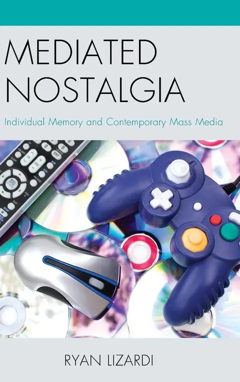 Cover of Mediated Nostalgia