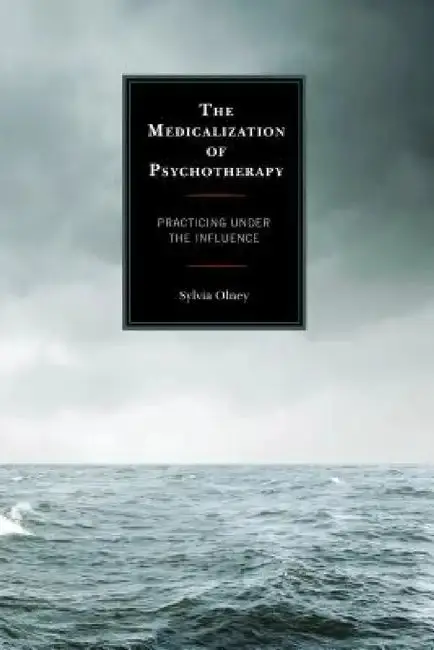 Cover of Medicalization of Psychotherapy