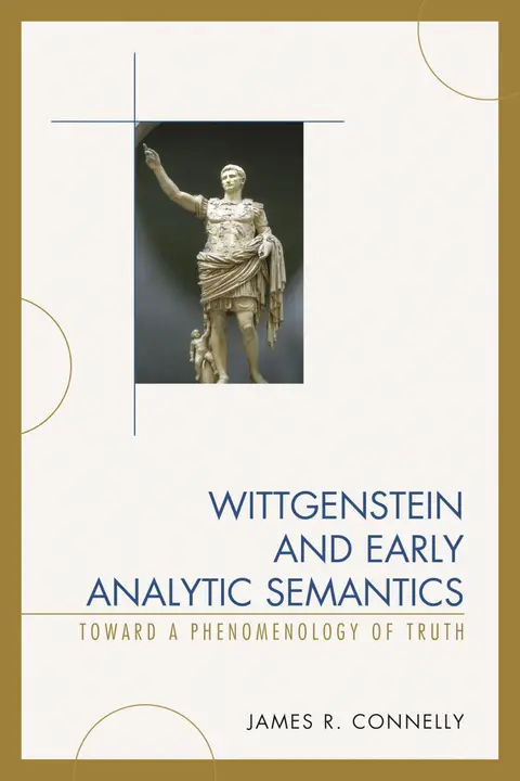 Cover of Wittgenstein and Early Analytic Semantics