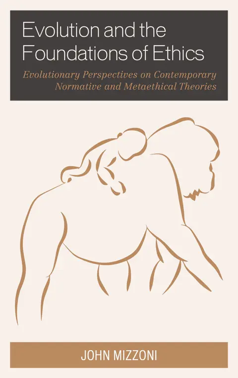 Cover of Evolution and the Foundations of Ethics