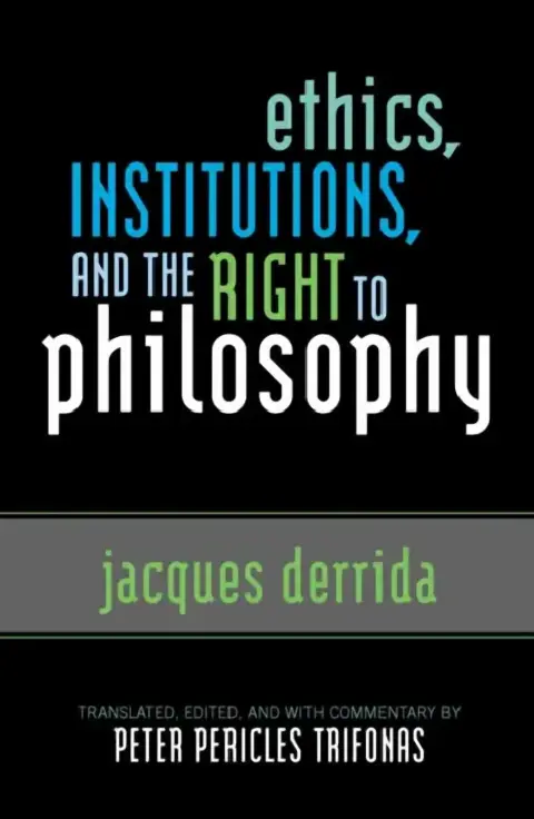 Cover of Ethics, Institutions, and the Right to Philosophy