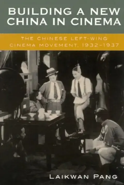 Cover of Building a New China in Cinema
