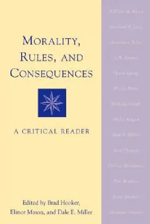 Cover of Morality, Rules, and Consequences