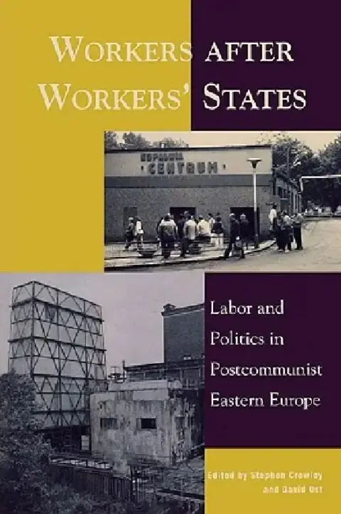 Cover of Workers After Workers' States