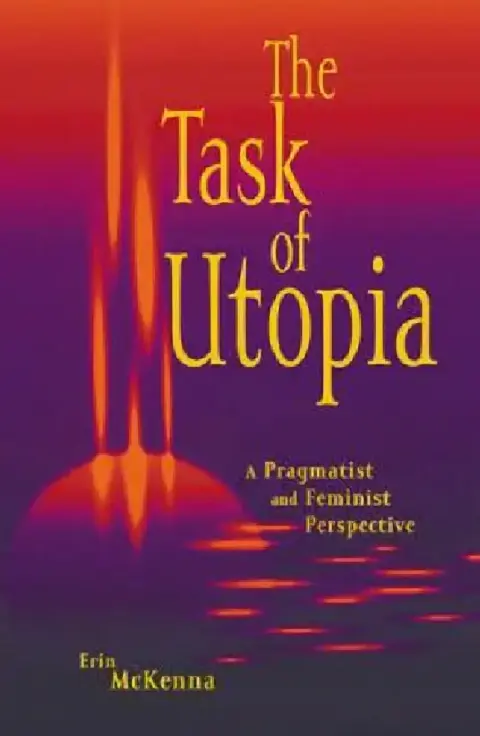 Cover of The Task of Utopia