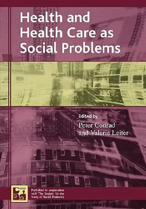Cover of Health and Health Care as Social Problems