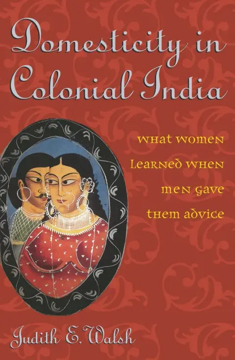 Cover of Domesticity in Colonial India