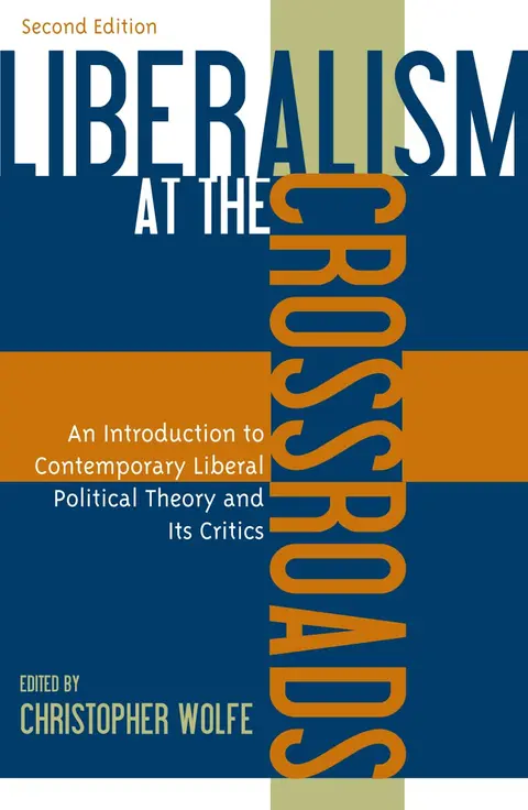 Cover of Liberalism at the Crossroads