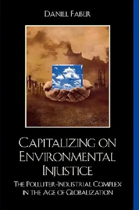 Cover of Capitalizing on Environmental Injustice