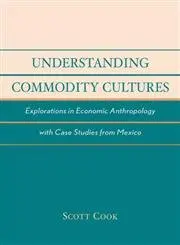 Cover of Understanding Commodity Cultures