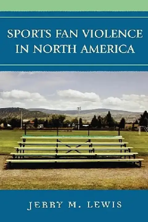 Cover of Sports Fan Violence in North America