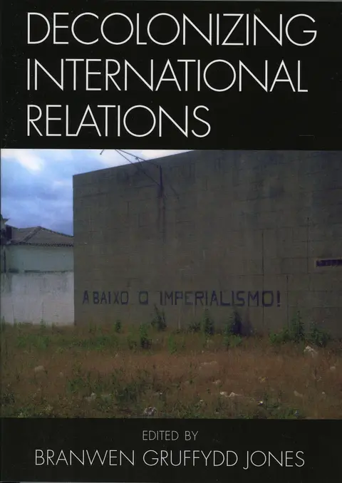 Cover of Decolonizing International Relations