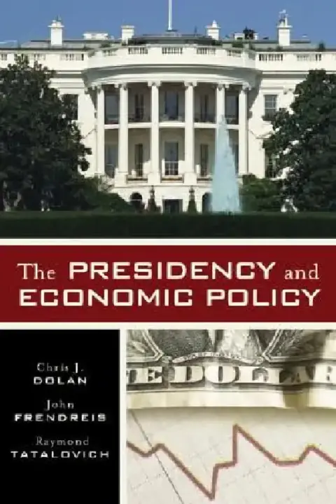 Cover of Presidency and Economic Policy