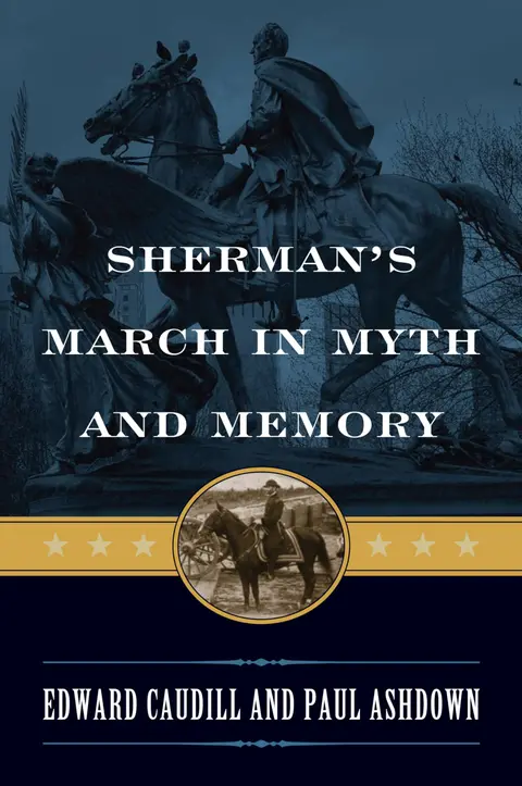 Cover of Sherman's March in Myth and Memory