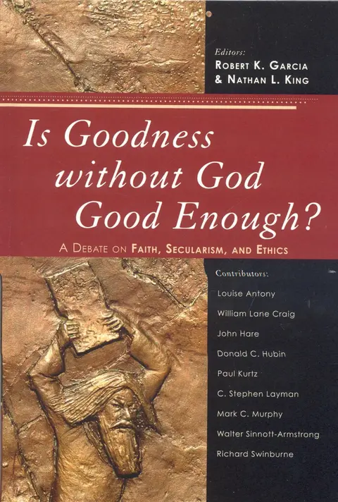 Cover of Is Goodness Without God Good Enough?
