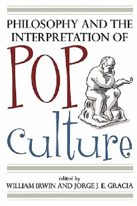 Cover of Philosophy and the Interpretation of Pop Culture