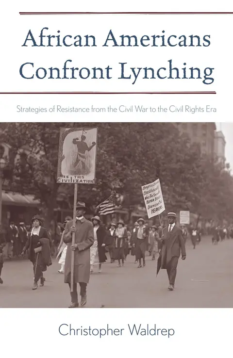 Cover of African Americans Confront Lynching