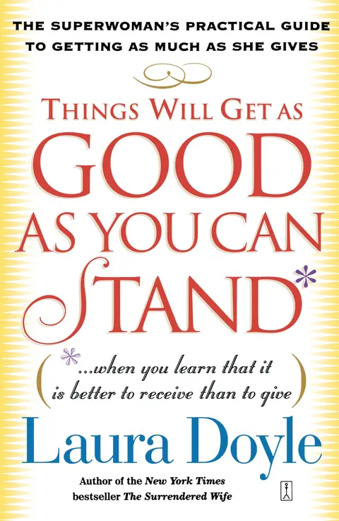 Cover of Things Will Get as Good as You Can Stand