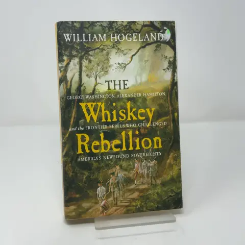 Cover of The Whiskey Rebellion