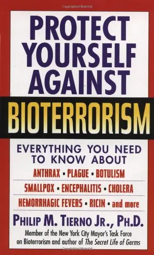Cover of Protect Yourself Against Bioterrorism