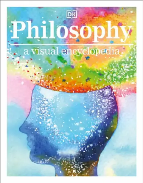 Cover of Philosophy a Visual Encyclopedia