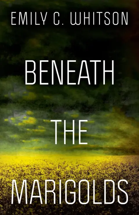 Cover of Beneath the Marigolds