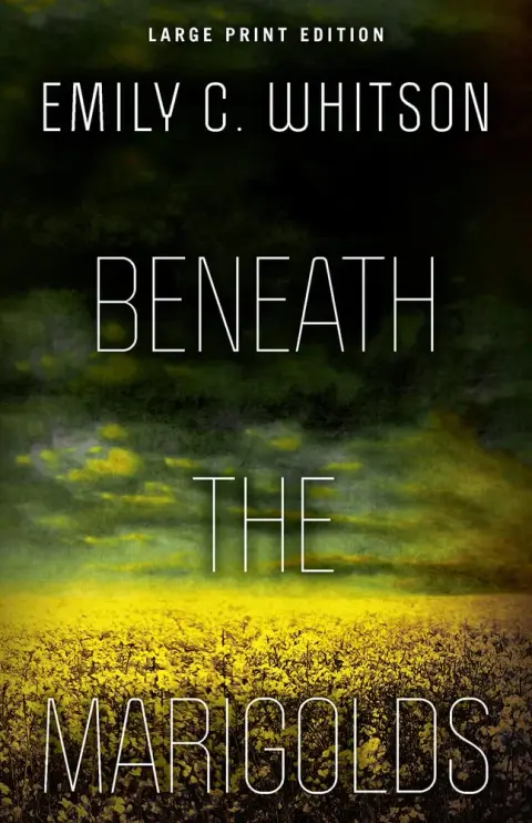 Cover of Beneath the Marigolds