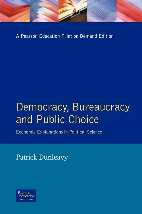 Cover of Democracy, Bureaucracy and Public Choice