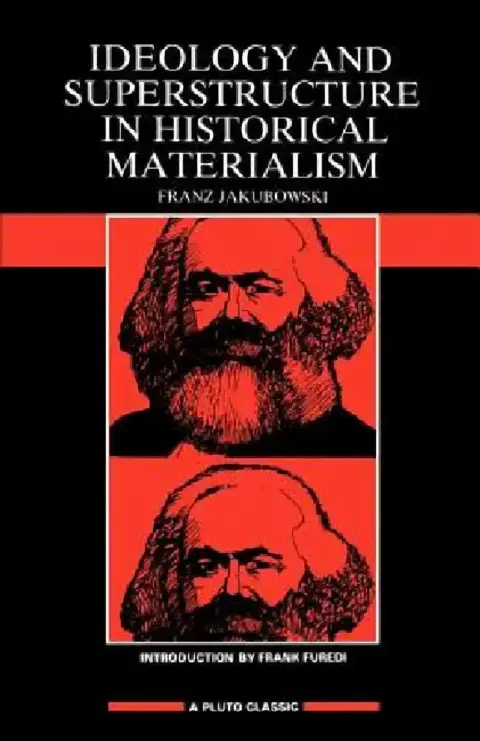 Cover of Ideology & Superstructure in Historical Materialism