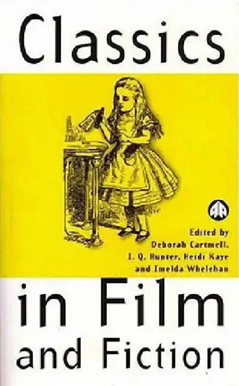 Cover of Classics in Film and Fiction