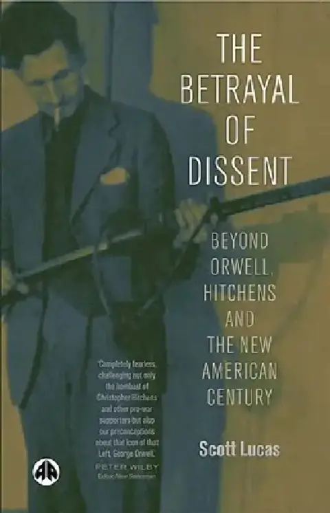 Cover of The Betrayal of Dissent