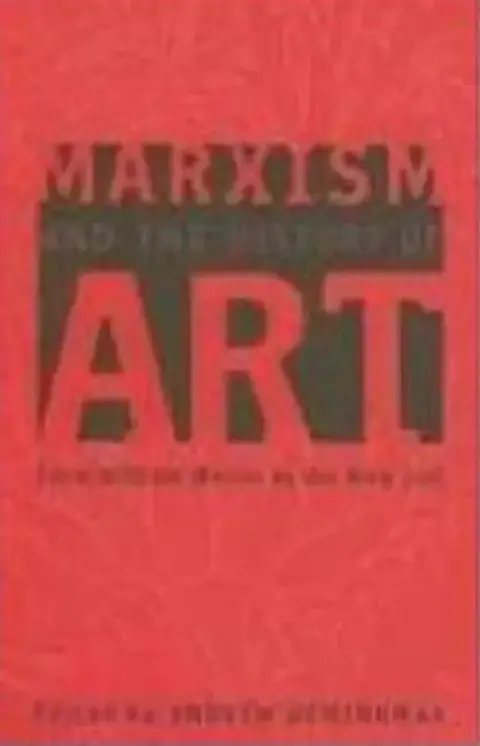 Cover of Marxism And The History Of Art
