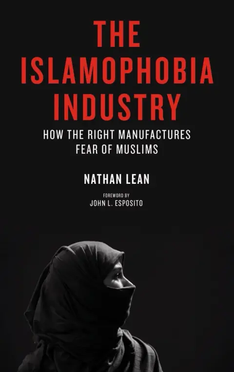 Cover of The Islamophobia Industry
