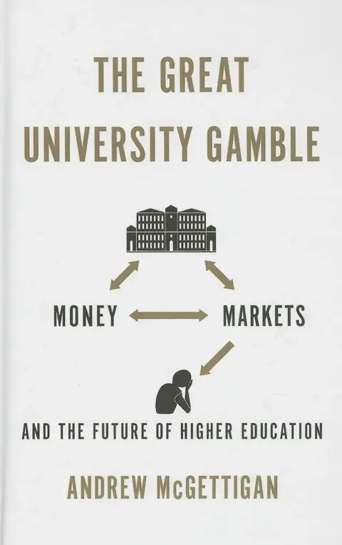 Cover of The Great University Gamble