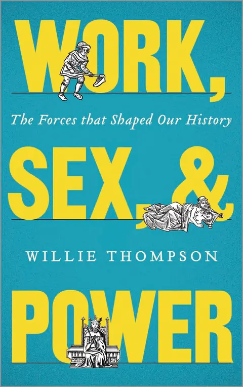 Cover of Work, Sex & Power