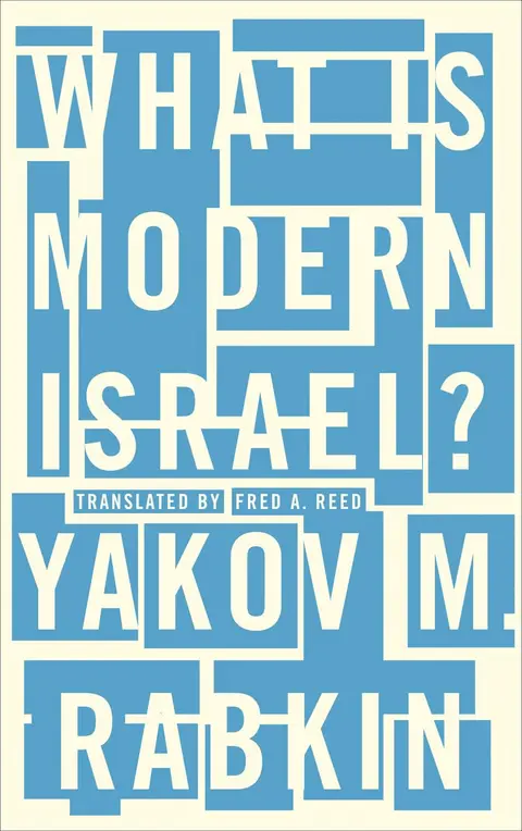 Cover of What is Modern Israel?