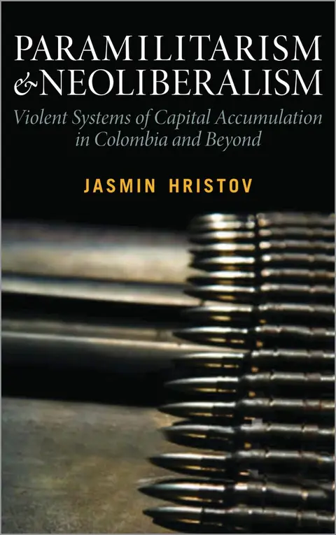 Cover of Paramilitarism and Neoliberalism