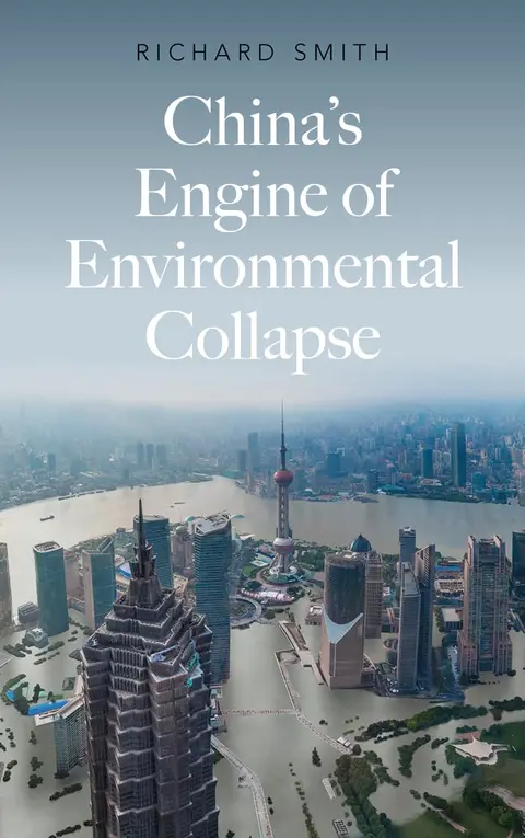Cover of China's Engine of Environmental Collapse