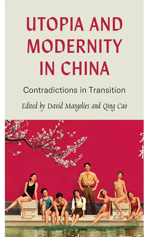 Cover of Utopia and Modernity in China
