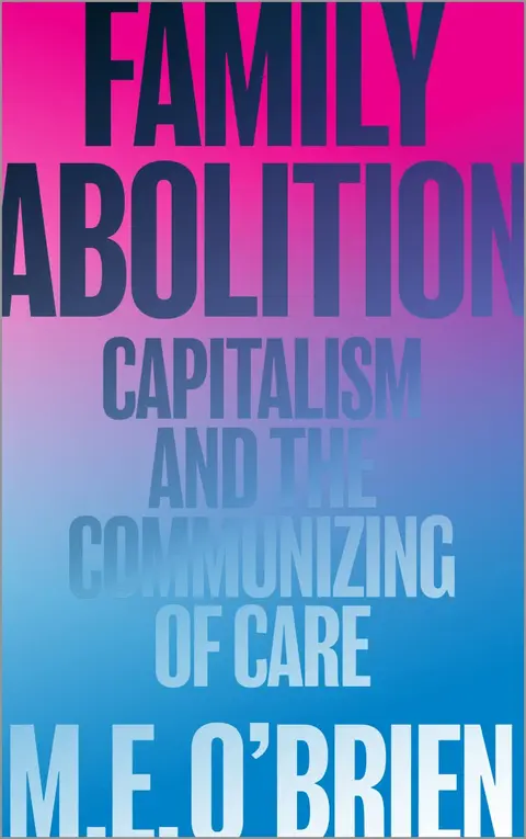 Cover of Family Abolition