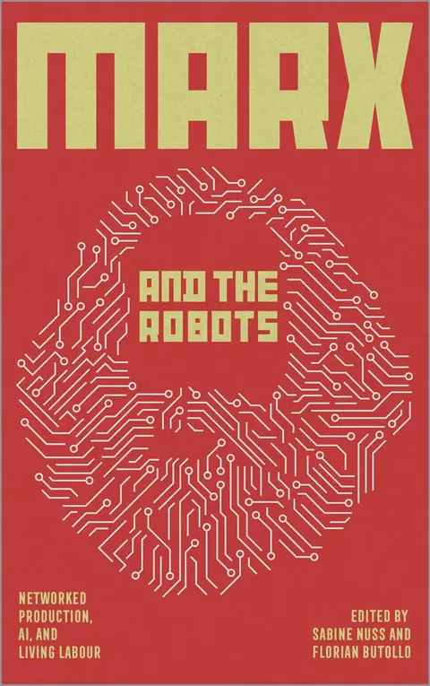 Cover of Marx and the Robots