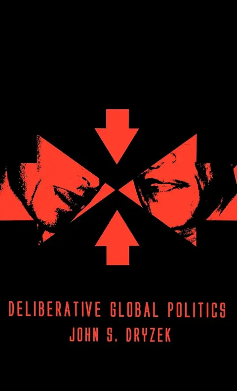 Cover of Deliberative Global Politics