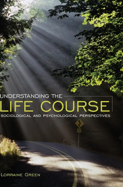 Cover of Understanding the Life Course